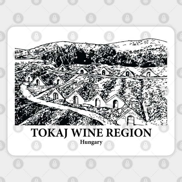 Tokaj Wine Region - Hungary Magnet by Lakeric